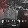 Pião de Alma (Explicit)