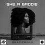 She a Baddie (Explicit)