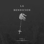 La bendicion (Explicit)