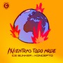 Mientras todo arde (Explicit)
