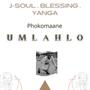 Umlahlo (feat. J-Soul, Blessing & Yanga) [Zugar King Kota Remix]