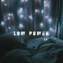 LOW POWER