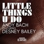 Little Things U Do