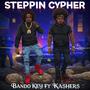 Steppin Cypher (feat. Kashers) [Explicit]