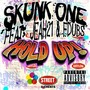 Hold Up (feat. Jeah21 & Fdubs) [Explicit]