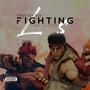 Fighting L's (feat. S.J Binho) [Explicit]