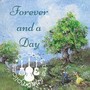 Forever and a Day