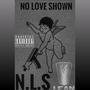 No Love Shown (Explicit)