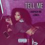 Tell Me (feat. Leon2x) [Explicit]