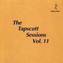 The Tapscott Sessions Vol. 11