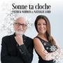 Sonne ta cloche (feat. Nathalie Lord) [Single]