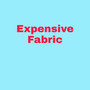 Expensive Fabric (Explicit)