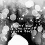 Every Day Is Christmas (With You) (feat. steve malden)