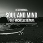 Redefining a Soul and Mind