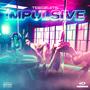 !mpulsive (Explicit)