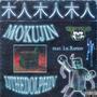 MOKUJIN (feat. Lil Rapido) [Explicit]