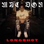 Long Shot (Explicit)