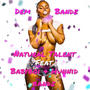 Dem Bandz (feat. Babyboi & Hunnid Bandz) [Explicit]