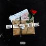 Bestie (Explicit)