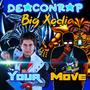 Your Move (feat. Big Xodia)