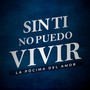 Sin ti no puedo vivir