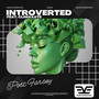 Introverted (feat. Climaxate)