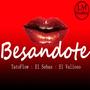 Besandote (feat. El Valioso)