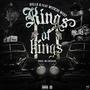 KingsOfKings (feat. RILLA G) [Explicit]