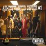 AZ Most Wanted Cypher 1 (feat. Edadon, Princ3 Jok3r, Danny Waves, DoobieDaDevil, BriccsBeenPaid & Being Infinite) [Explicit]