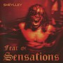 Fear of Sensations (Explicit)