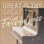 Great Is Thy Faithfulness