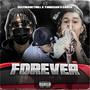 Forever (feat. Cha$e & YungSan) [Explicit]