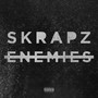 Enemies (Explicit)