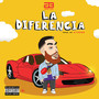 La Diferncia (Explicit)