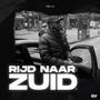 Rijd Naar Zuid (Explicit)