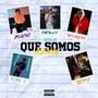 Que Somos (feat. Zity, Blackrose & Fer Gabbana) (Remix) [Explicit]