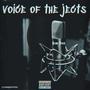 Voice Of The Jects (Explicit)