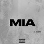 MIA (Explicit)