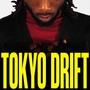TOKYO DRIFT (feat. Gold Gee) [Explicit]