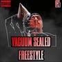 VACUUM SEALED FREESTYLE (Explicit)