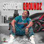 STOMPIN GROUNDZ (Explicit)