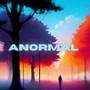 ANORMAL (Explicit)