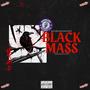 Black Mass (Explicit)