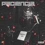 Paciencia (Explicit)