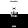 Million Times (Explicit)