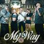 My Way (Explicit)