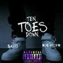 Ten Toes Down (feat. Big Savo) [Explicit]