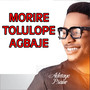 Morire Tolulope Agbaje