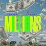 Millions (Ft. Kløud X) [Explicit]