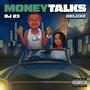 Money Talks (Deluxe) [Explicit]